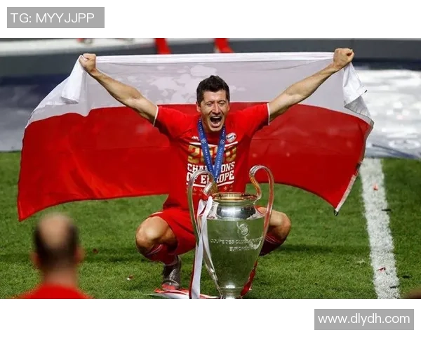 莱万多夫斯基：从波兰小城到世界足球巨星的传奇征程